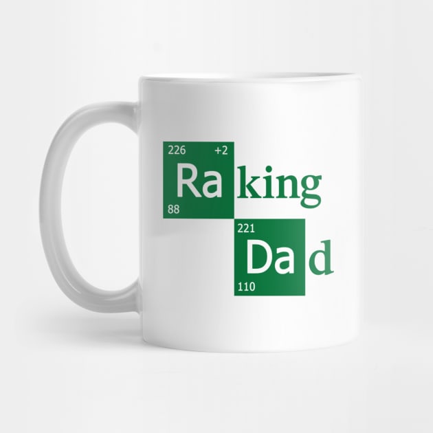 Raking Dad by dumbshirts